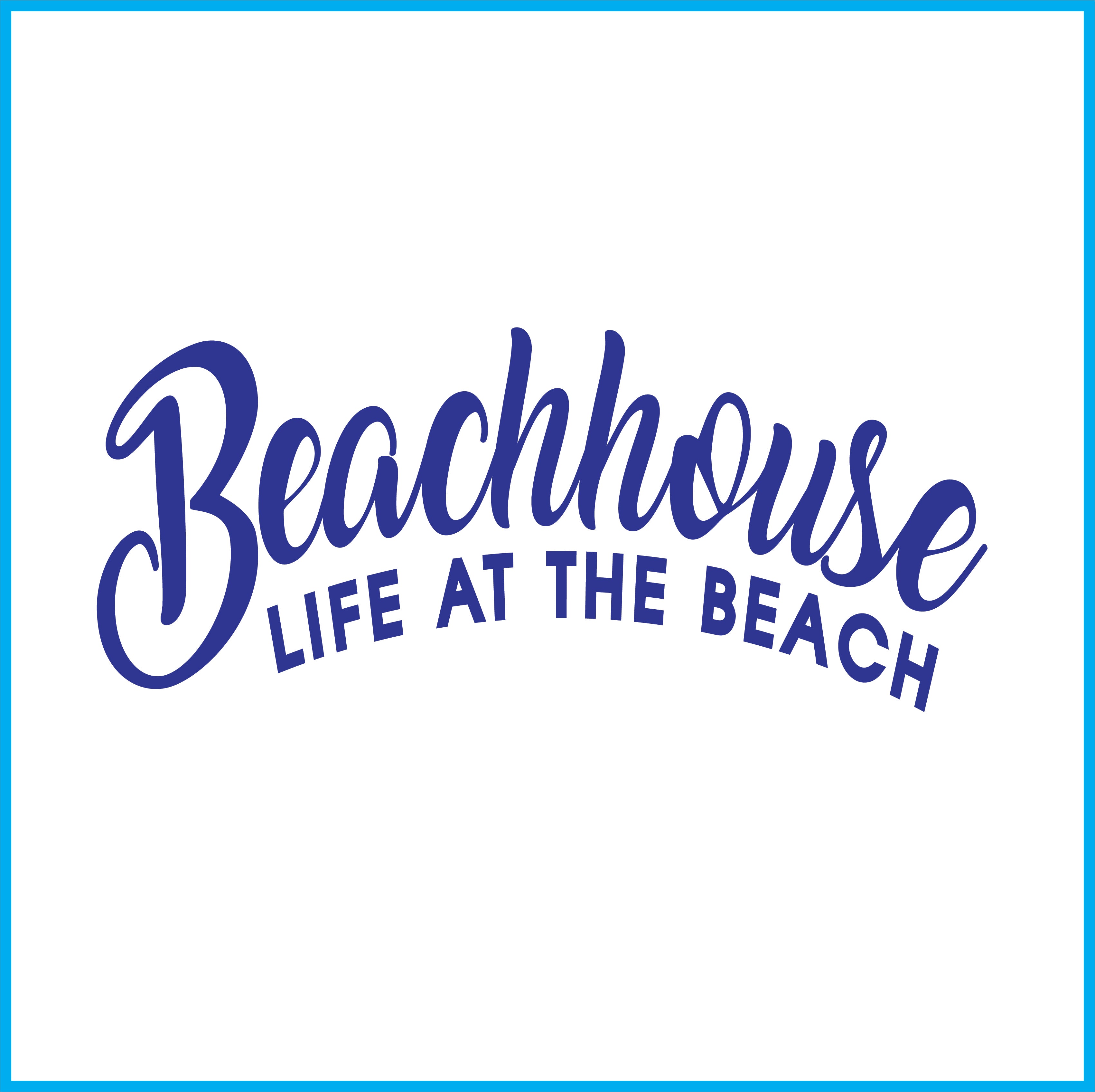 BEACH HOUSE LIFE